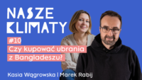 Czy kupować ubrania z Bangladeszu?